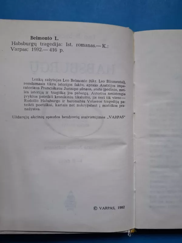Habsburgų tragedija - Leo Belmonto, knyga 4
