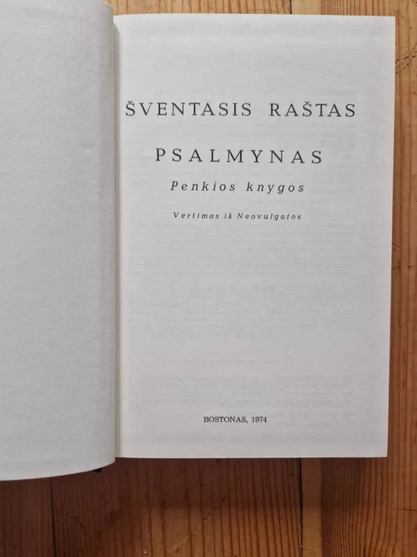 Šventasis raštas, Psalmynas - Autoriių kolektyvas, knyga 2
