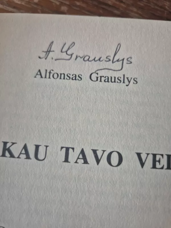 Jieškau tavo veido - Alfonsas Grauslys, knyga 3