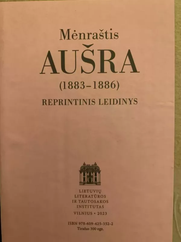 Mėnraštis „Aušra“ (1883-1886) Reprintinis leidinys - Jonas Basanavičius, knyga 3