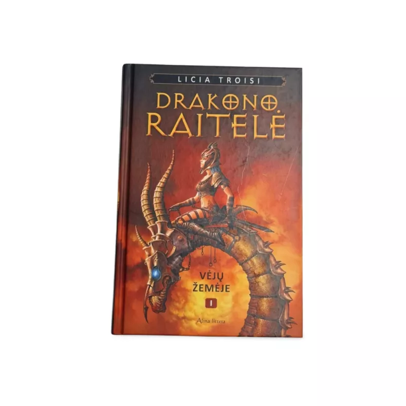 Drakono Raitelė 1-2 dalys - Licia Troisi, knyga 3