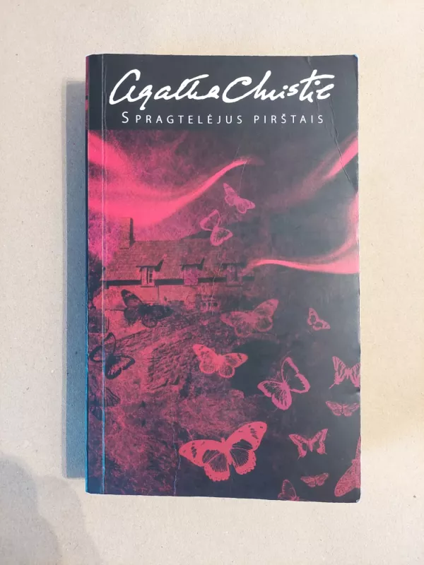 Spragtelėjus pirštais - Agatha Christie, knyga 2