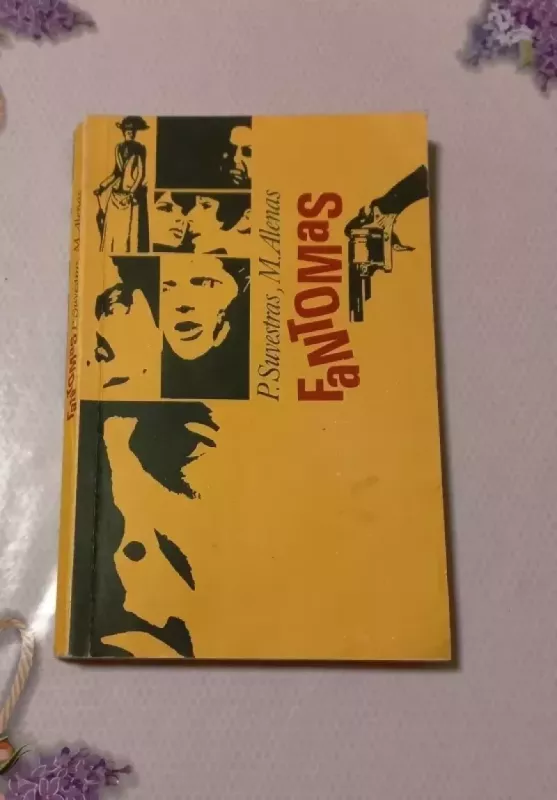 Fantomas - P. Suvestras, M.  Alenas, knyga 2