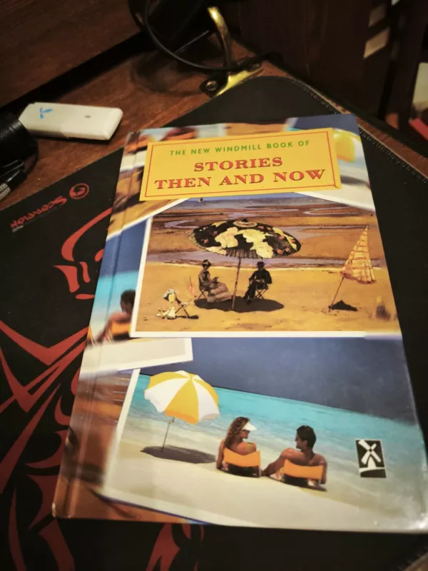 The new Windmill book of stories then and now - Autorių grupė, knyga 2