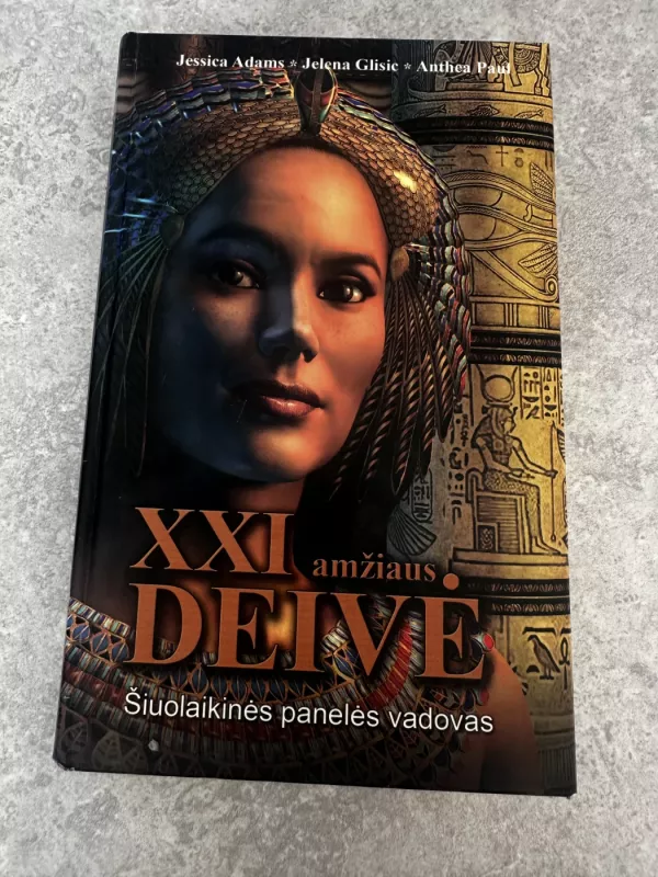 XXI amžiaus deivė - Anthea Paul, knyga 2