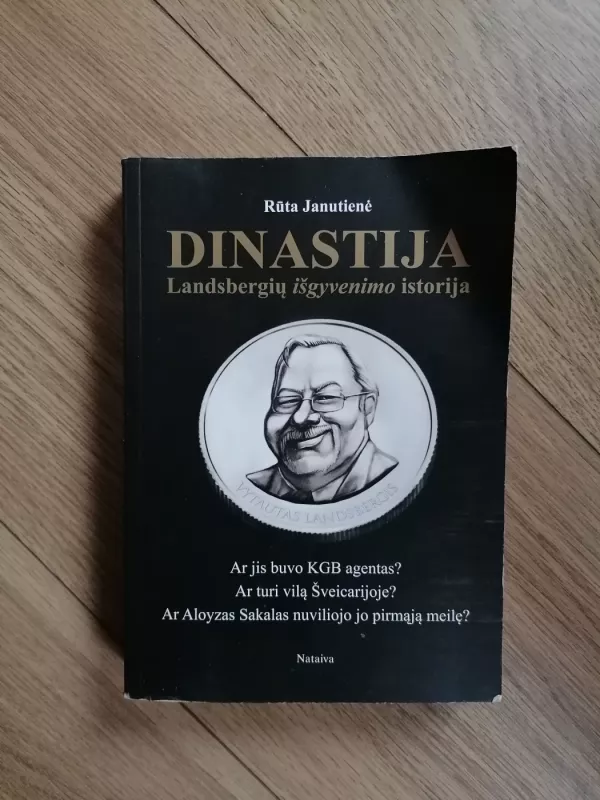 Dinastija Landsbergių išgyvenimo istorija - Rūta Janutienė, knyga 2