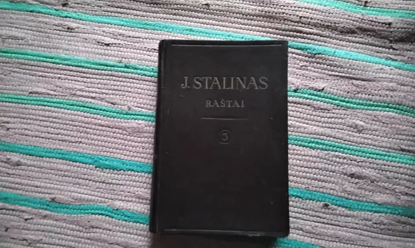 Raštai (3 tomas) - Josifas V. Stalinas, knyga 2