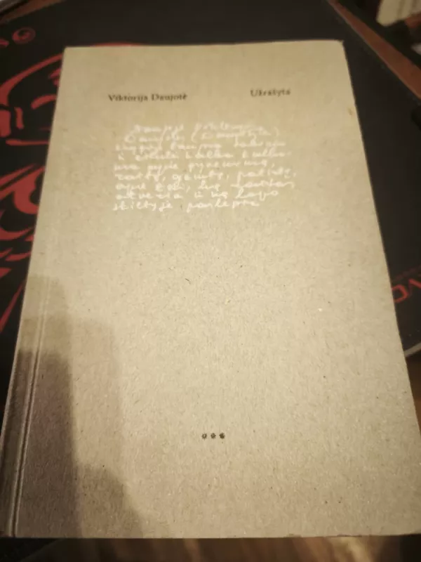 Užrašyta. - Viktorija Daujotytė, knyga 2