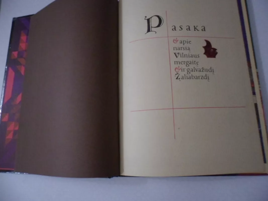 Pasaka apie narsią Vilniaus mergaitę ir galvažudį Žaliabarzdį - Aldona Liobytė, knyga 4