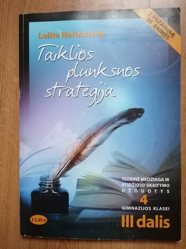 Taiklios plunksnos strategija - Lolita Narbutienė, knyga 2