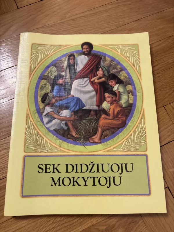 Sek didžiuoju mokytoju - Autorių Kolektyvas, knyga 2