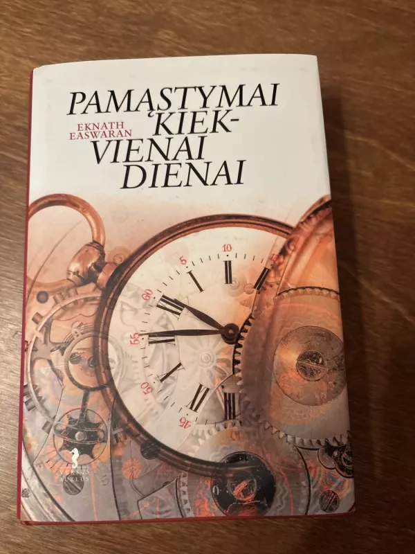 Pamąstymai kiekvienai dienai - Eknath Easwaran, knyga 2