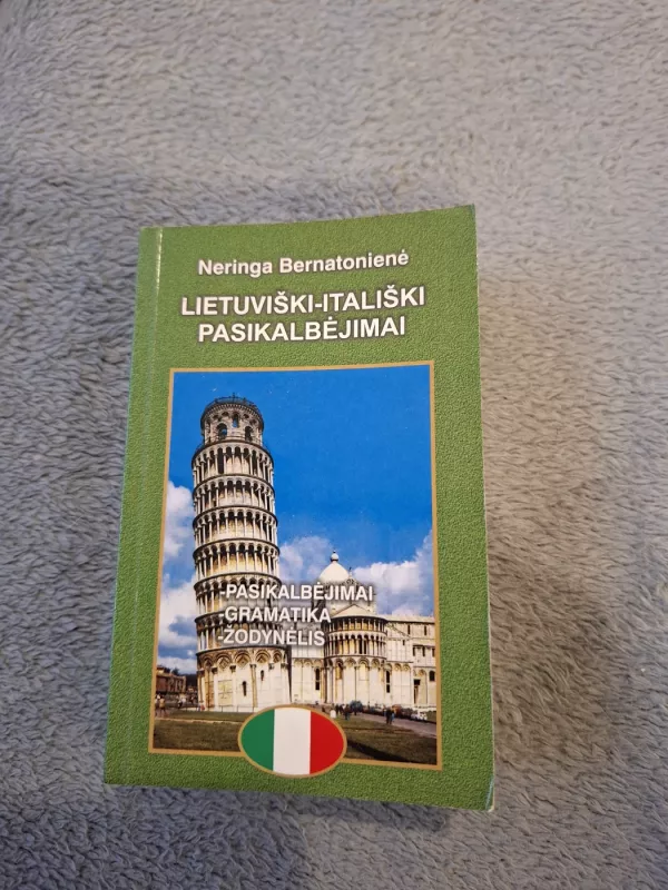 Lietuviški-itališki pasikalbėjimai - Neringa Bernatonienė, knyga 4