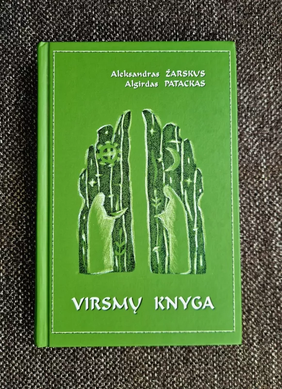 Virsmų knyga - Aleksandras Žarskus, knyga 2