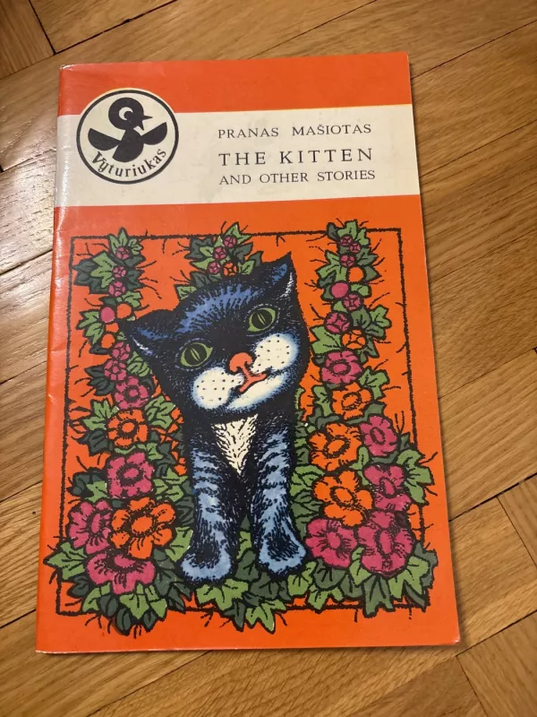 The kitten and other stories - Pranas Mašiotas, knyga 2