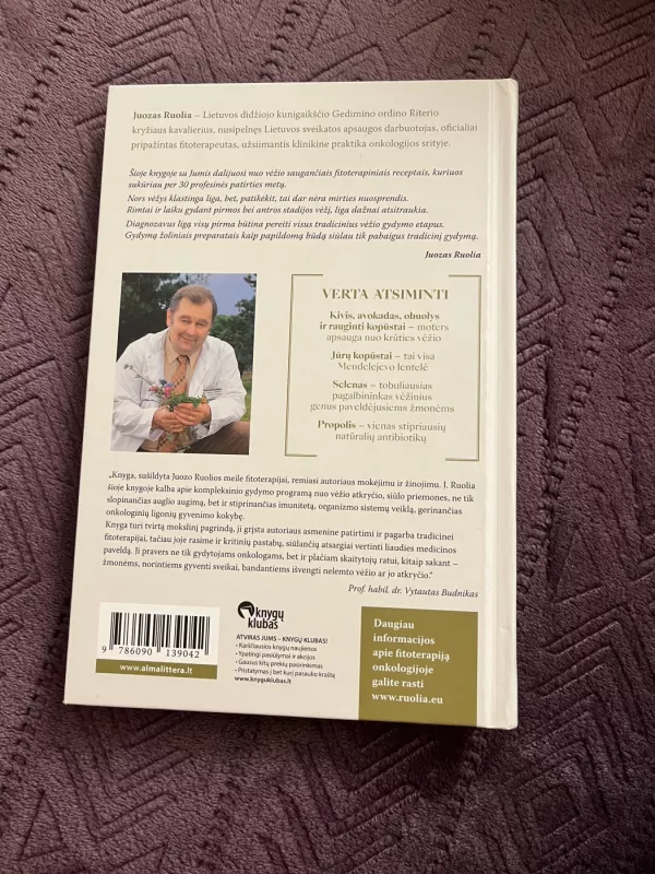 Septynios galimybės: kaip saugotis vėžio pasikartojimo 2020 - Juozas Ruolia, knyga 3