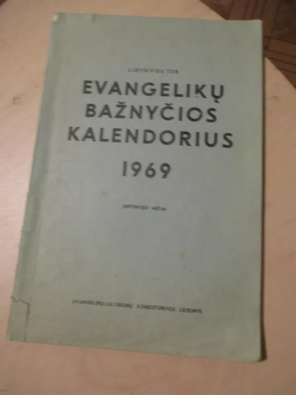 Evangelikų bažnyčios kalendorius 1969 - Autorių kolektyvas, knyga 3