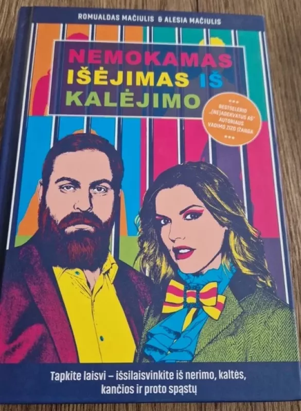 Nemokamas išėjimas iš kalėjimo - Romualdas Mačiulis, knyga 2