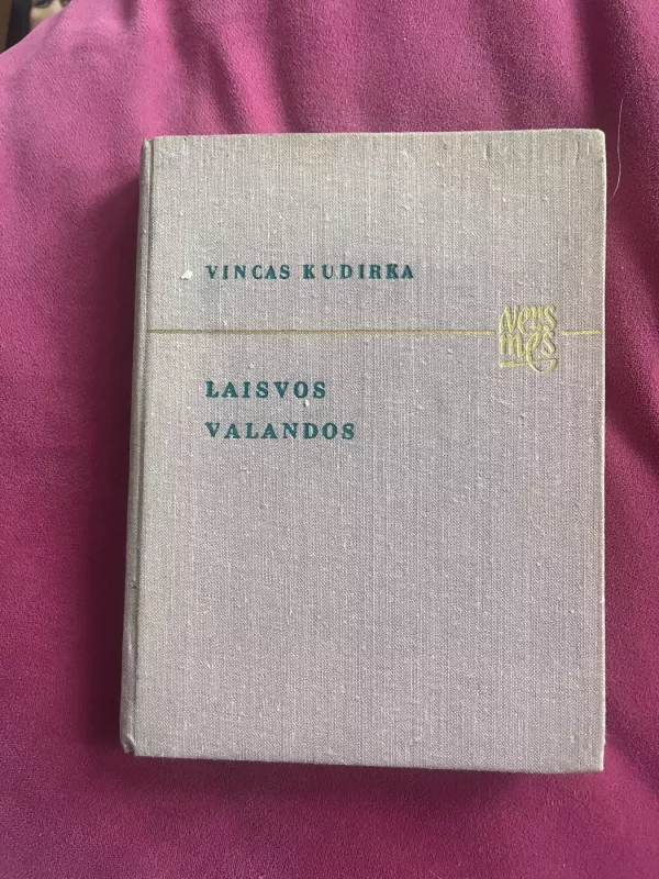 Laisvos valandos - Vincas Kudirka, knyga 2
