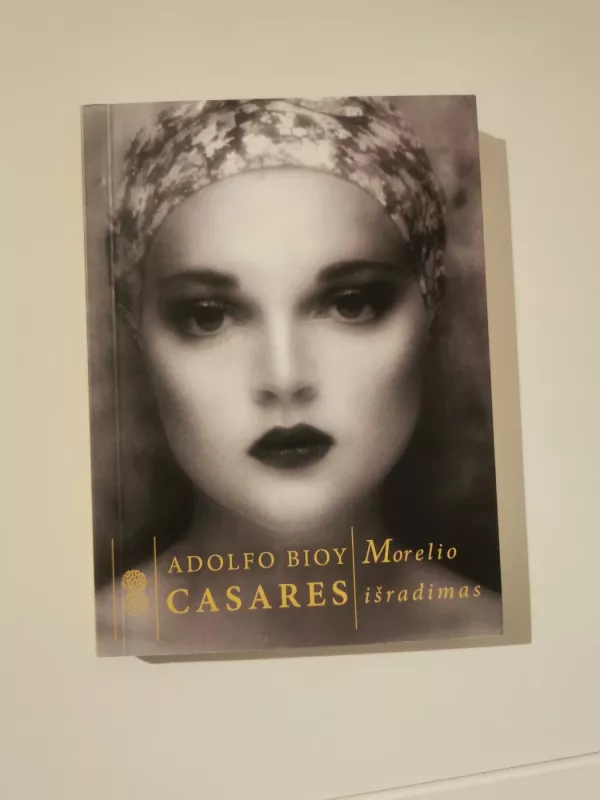 Morelio išradimas - Casares Bioy Adolfo, knyga 2