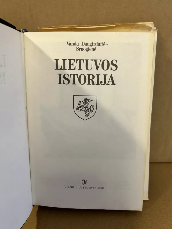 Lietuvos istorija - Vanda Daugirdaitė-Sruogienė, knyga 3