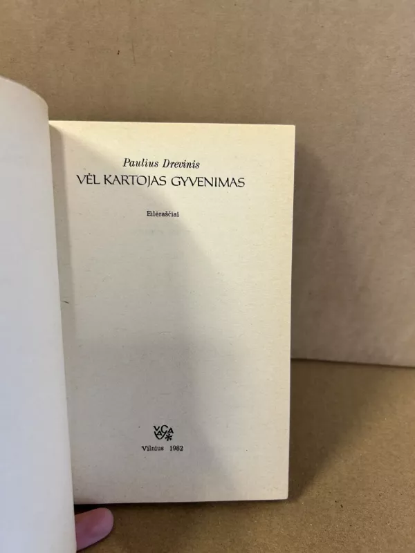Vėl kartojas gyvenimas - Paulius Drevinis, knyga 3