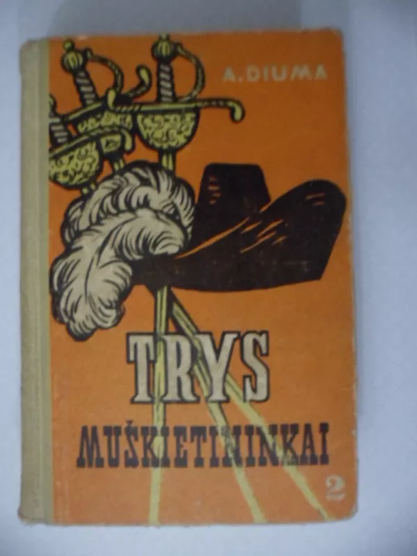 Trys muškietininkai (2 tomas) - Aleksandras Diuma, knyga 2
