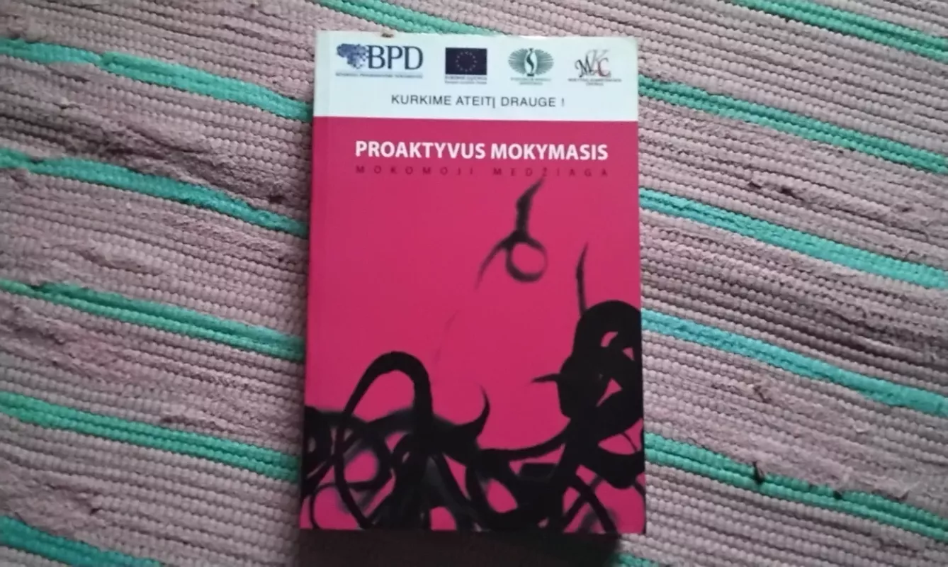 Proaktyvus mokymasis. Mokomoji medžiaga - Autorių Kolektyvas, knyga 2