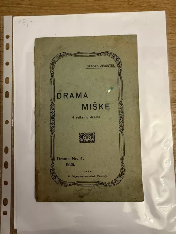 Drama miške 4 veiksmų drama 1926 m. - Stasys Žematis, knyga 2