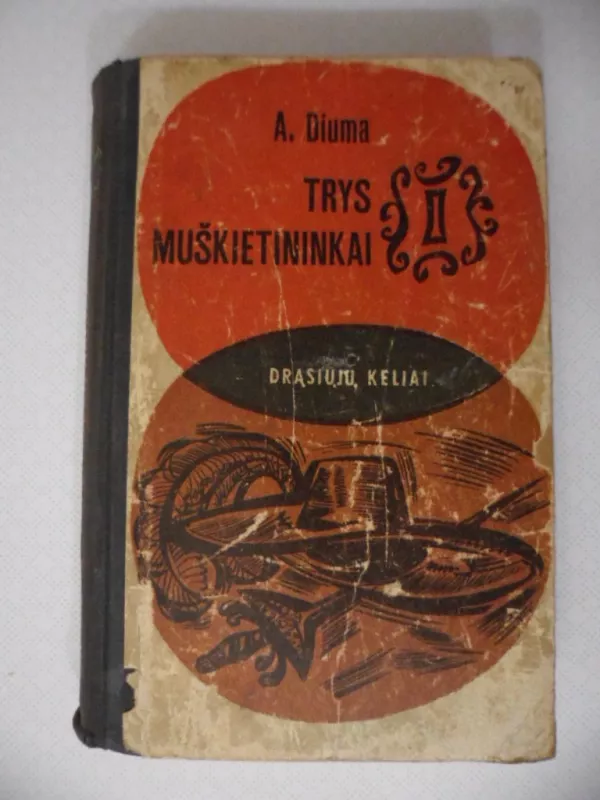 Trys muškietininkai (I tomas) - Aleksandras Diuma, knyga 2