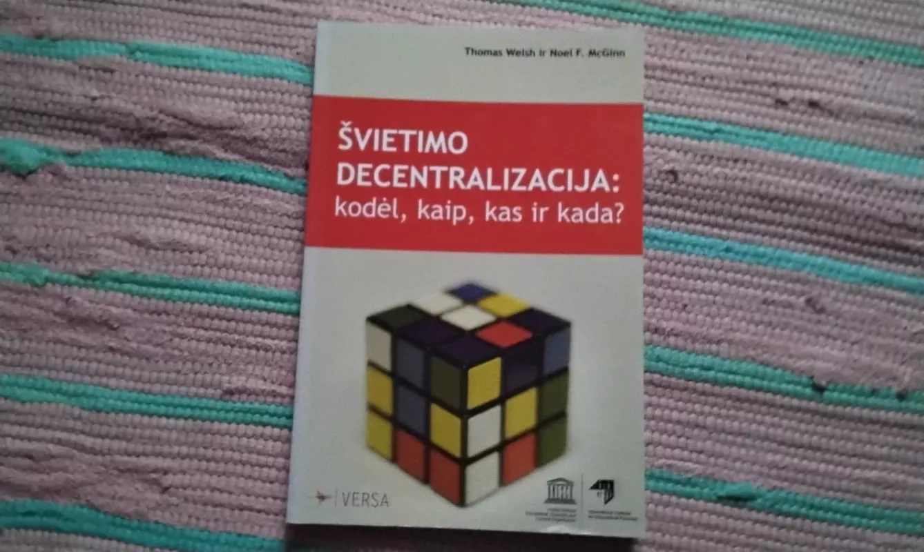 Švietimo decentralizacija: kodėl, kaip, kas ir kada? - Autorių Kolektyvas, knyga 2