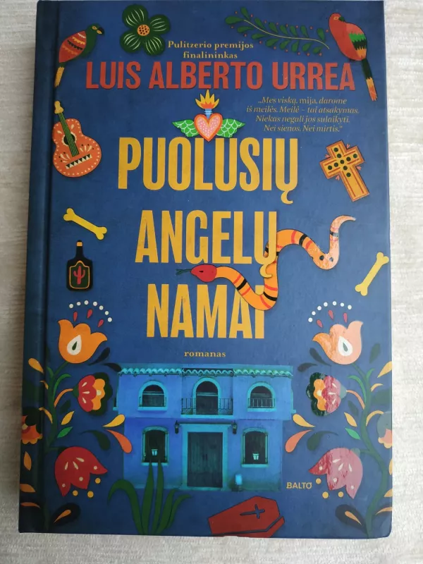 Puolusių angelų namai - Luis Alberto Urrea, knyga 2