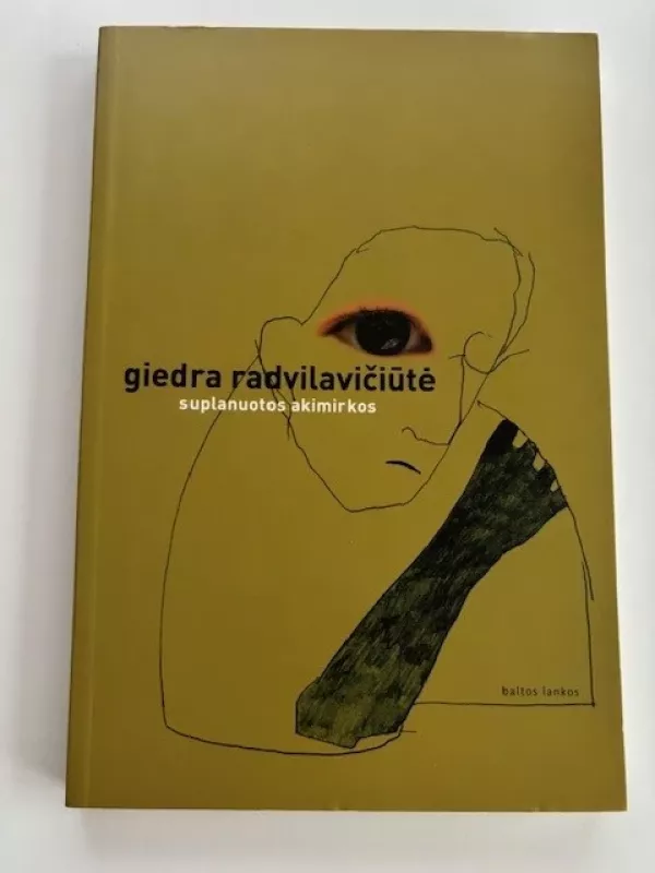 Suplanuotos akimirkos - Giedra Radvilavičiūtė, knyga 2