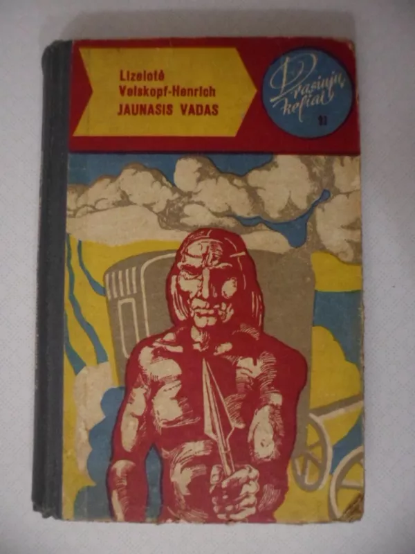 Jaunasis vadas - Lizelotė Velskopf-Henrich, knyga 2