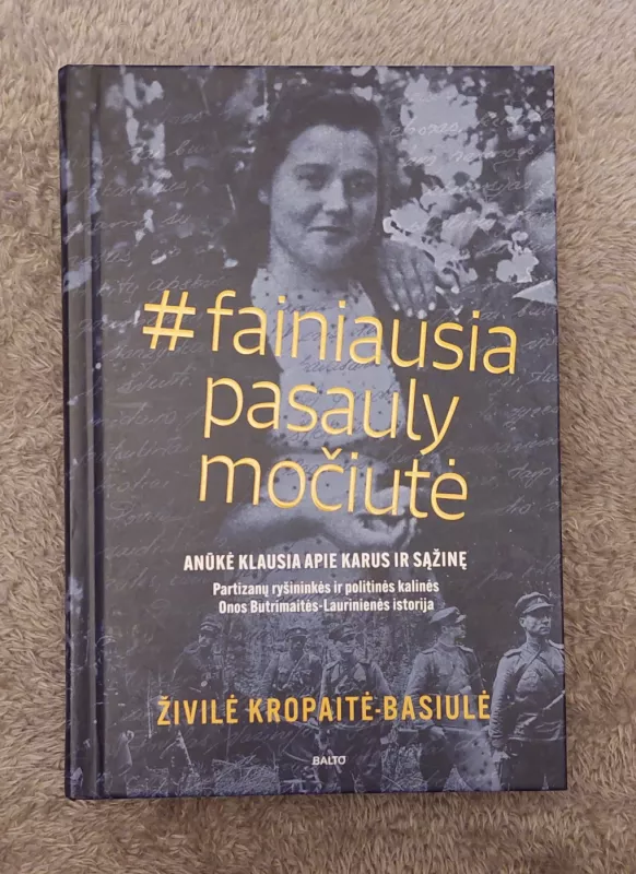 Fainiausia pasaulyje močiutė - Živilė Kropaitė-Basiulė, knyga 2