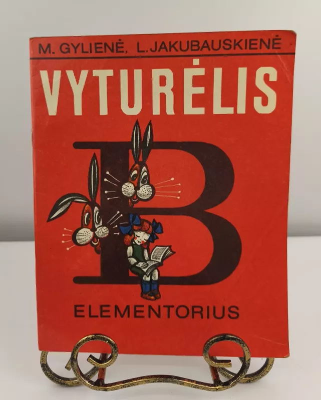 Vyturėlis. Elementorius - M. Gylienė, knyga 3