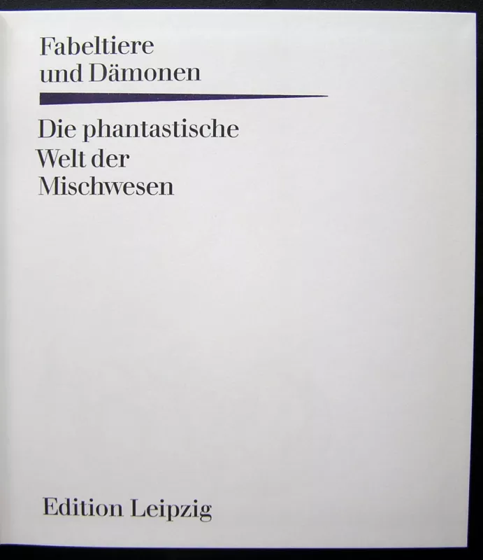 Fabeltiere und Dämonen - Die phantastische Welt der Mischwesen - Heinz Mode, knyga 3