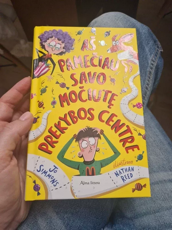 Aš pamečiau savo močiutę prekybos centre (nuo 7 metų) - Simmons Jo, Reed Nathan, knyga 2