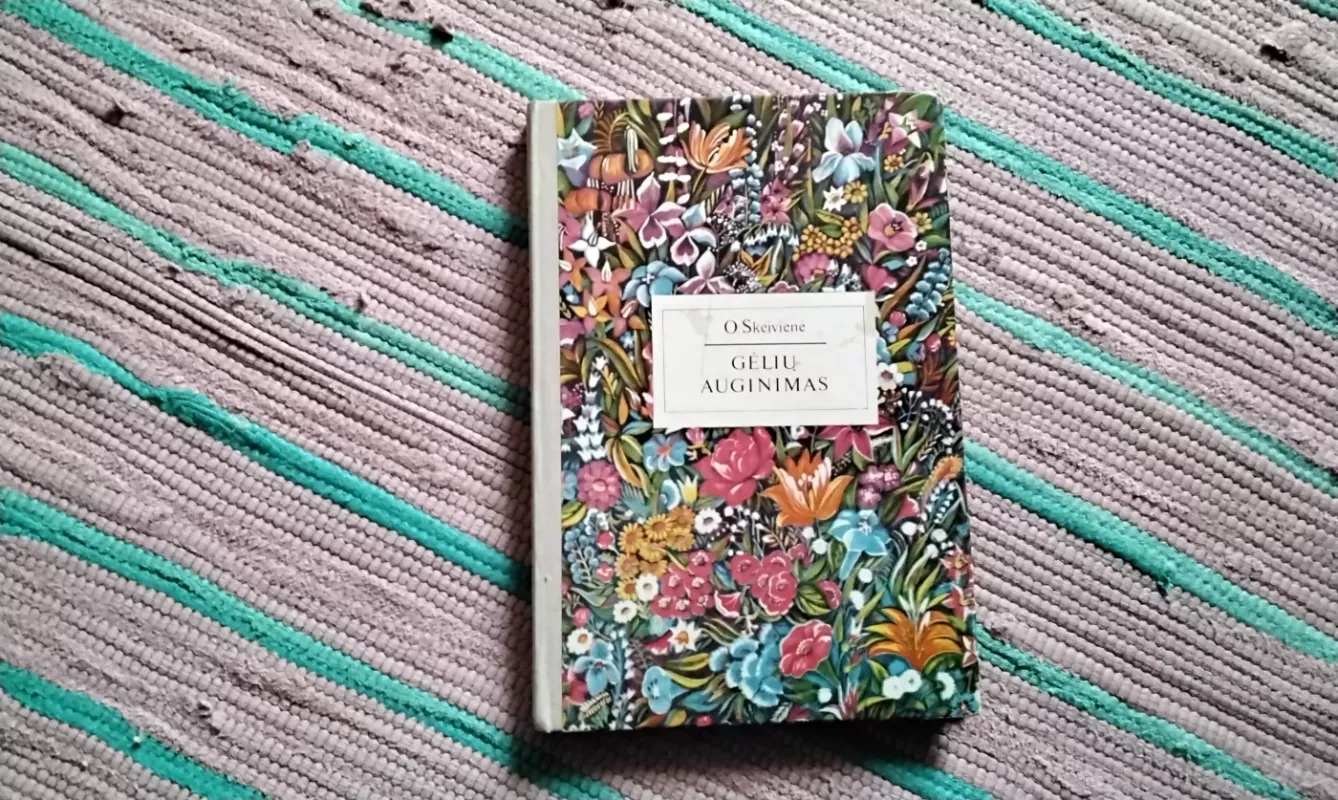 Gėlių auginimas - O. Skeivienė, knyga 2