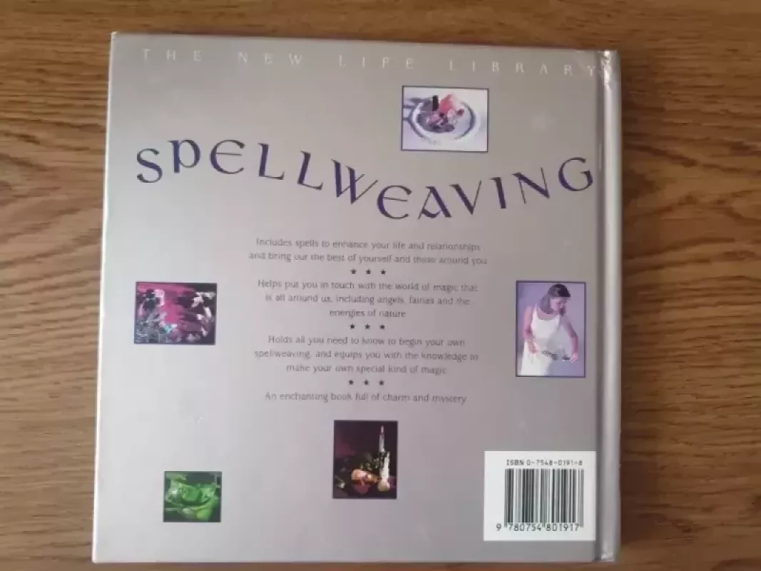 Spellweaving: A book of spells and practical magic - Morningstar Sally, knyga 3