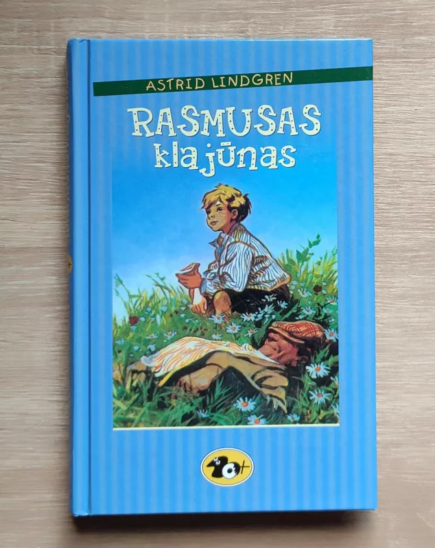 Rasmusas Klajūnas - Astrida Lindgren , knyga 2