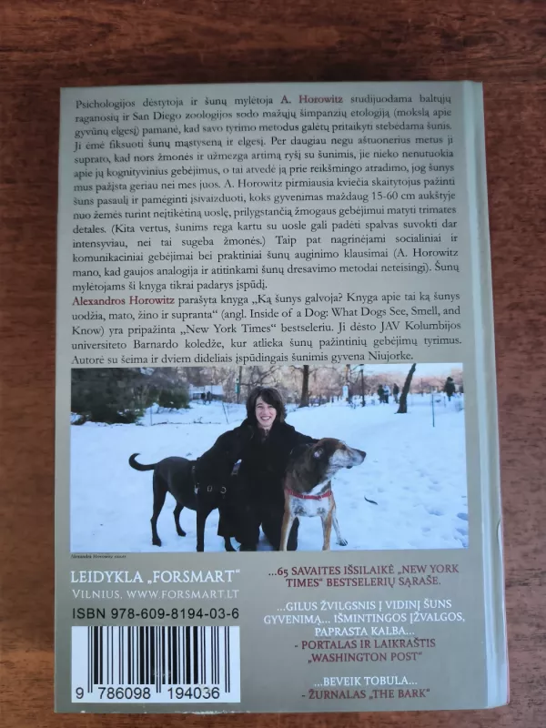 Ką šunys galvoja? Knyga apie tai, ką šunys mato, uodžia, žino ir supranta - Alexandra Horowitz, knyga 3