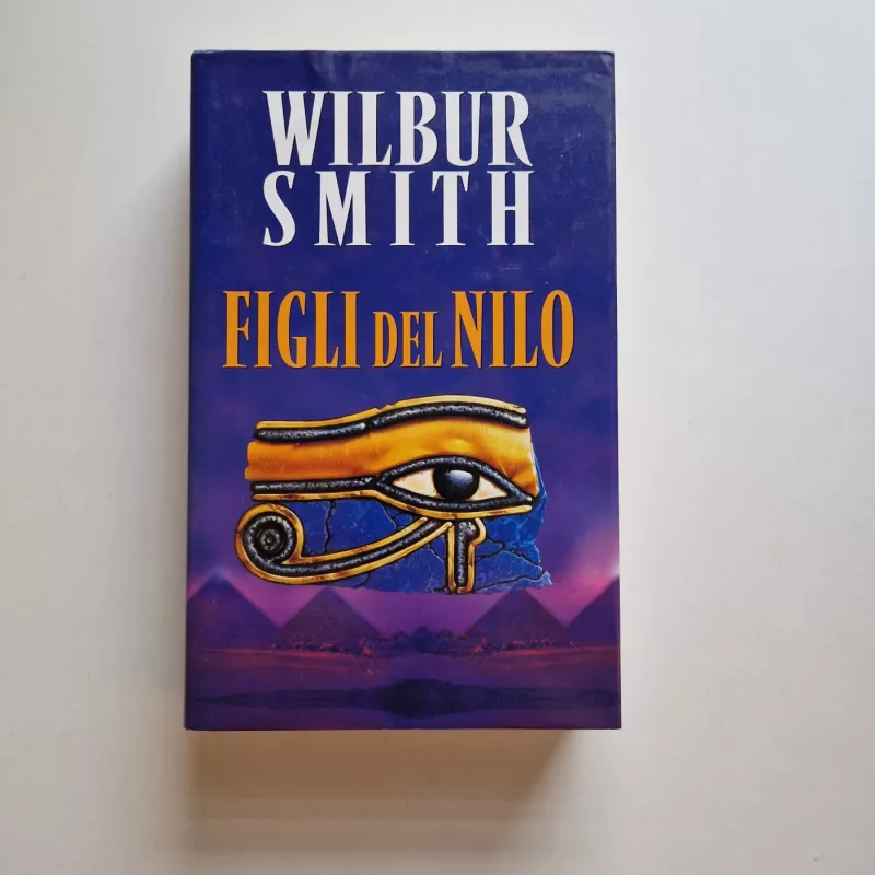 Figli del Nilo - Wilbur Smith, knyga 2