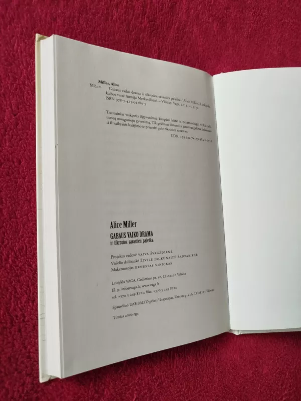 Gabaus vaiko drama ir tikrosios savasties paieška - Alice Miller, knyga 5