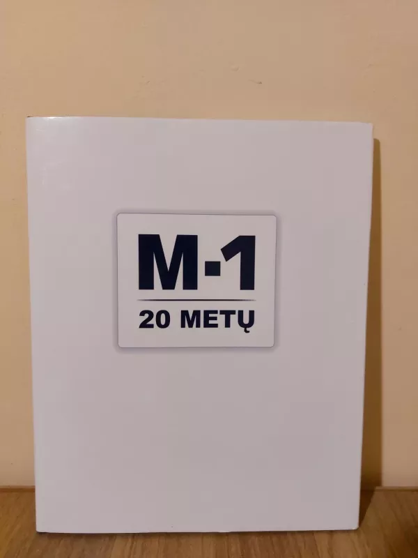 M-1. 20 metų - Autorių kolektyvas, knyga 2