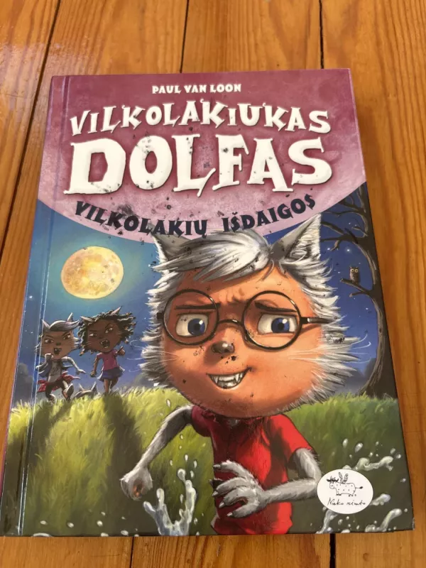 Vilkolakiukas Dolfas. 8 Vilkolakių išdaigos - Paul van Loon, knyga 2