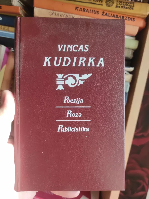 Poezija. Proza. Publicistika - Vincas Kudirka, knyga 2