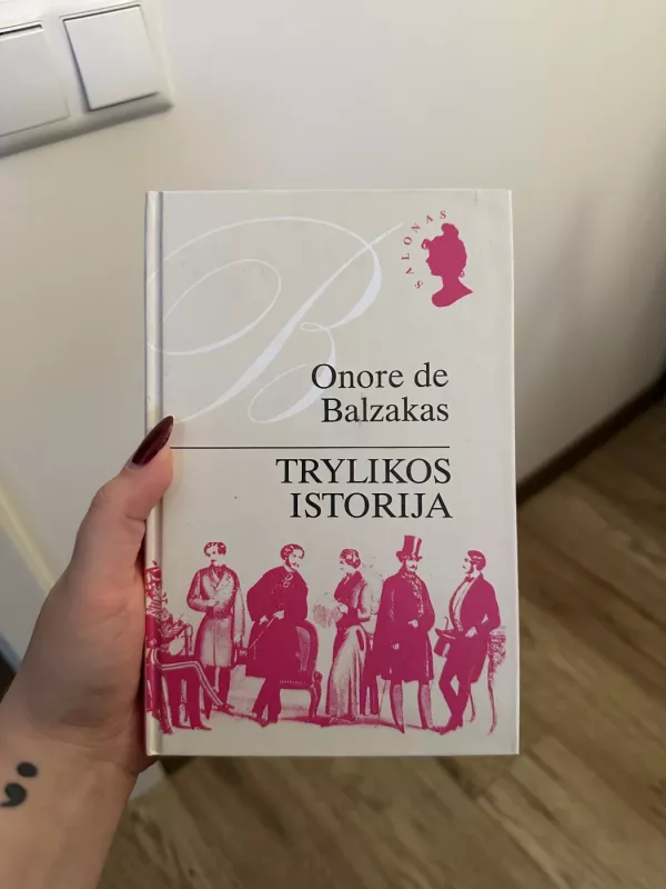 Trylikos istorija - Onorė Balzakas, knyga 3