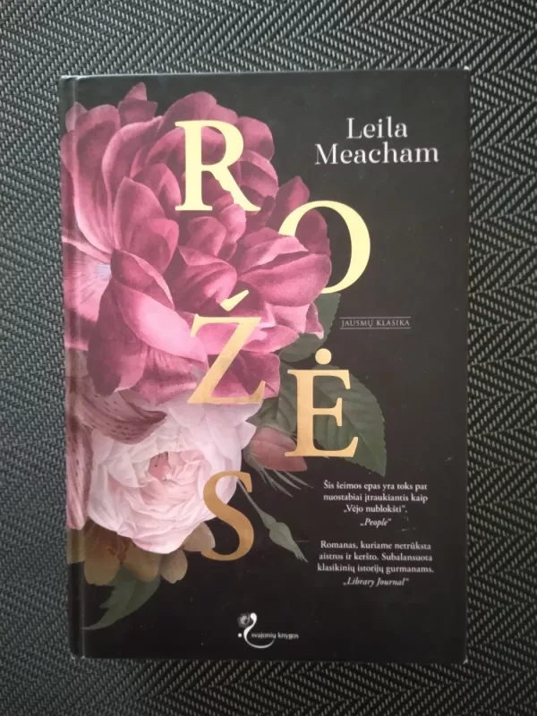 Rožės - Leila Meacham, knyga 2