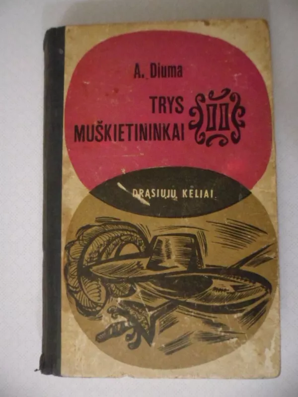 Trys muškietininkai (II tomas) - Aleksandras Diuma, knyga 2